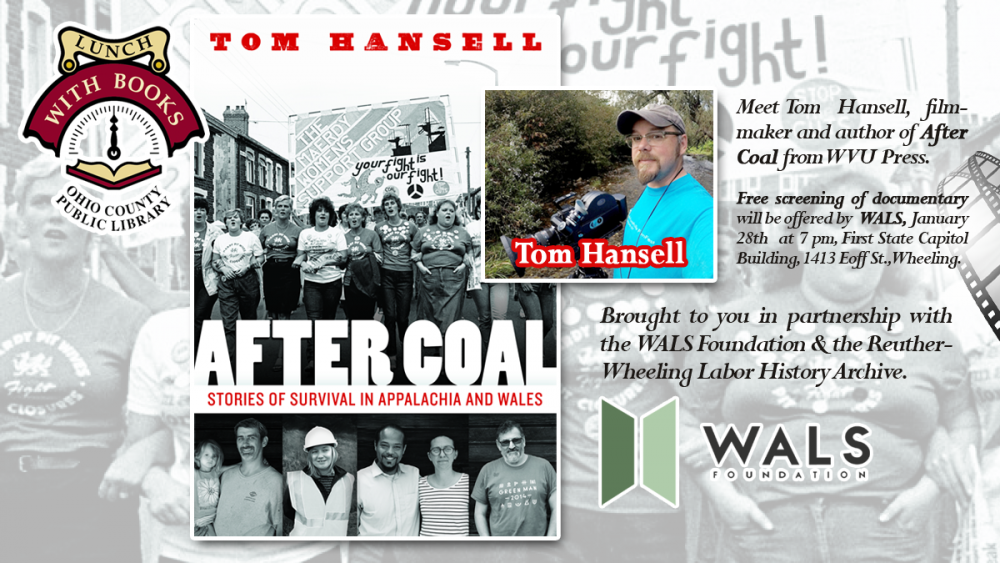 LUNCH WITH BOOKS: After Coal: Stories of Survival in Appalachia and Wales