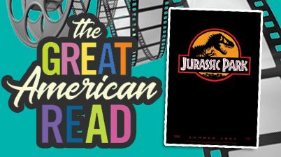 GREAT AMERICAN READ MOVIES AT THE LIBRARY: Jurassic Park