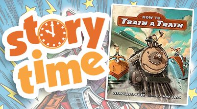 STORY TIME: Libraries Rocks - I've Been Working on the Railroad