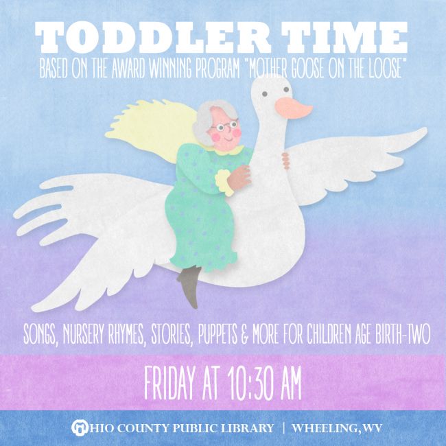 Toddler Time: Mother Goose on the Loose