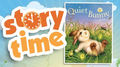 STORY TIME: Quiet Bunny