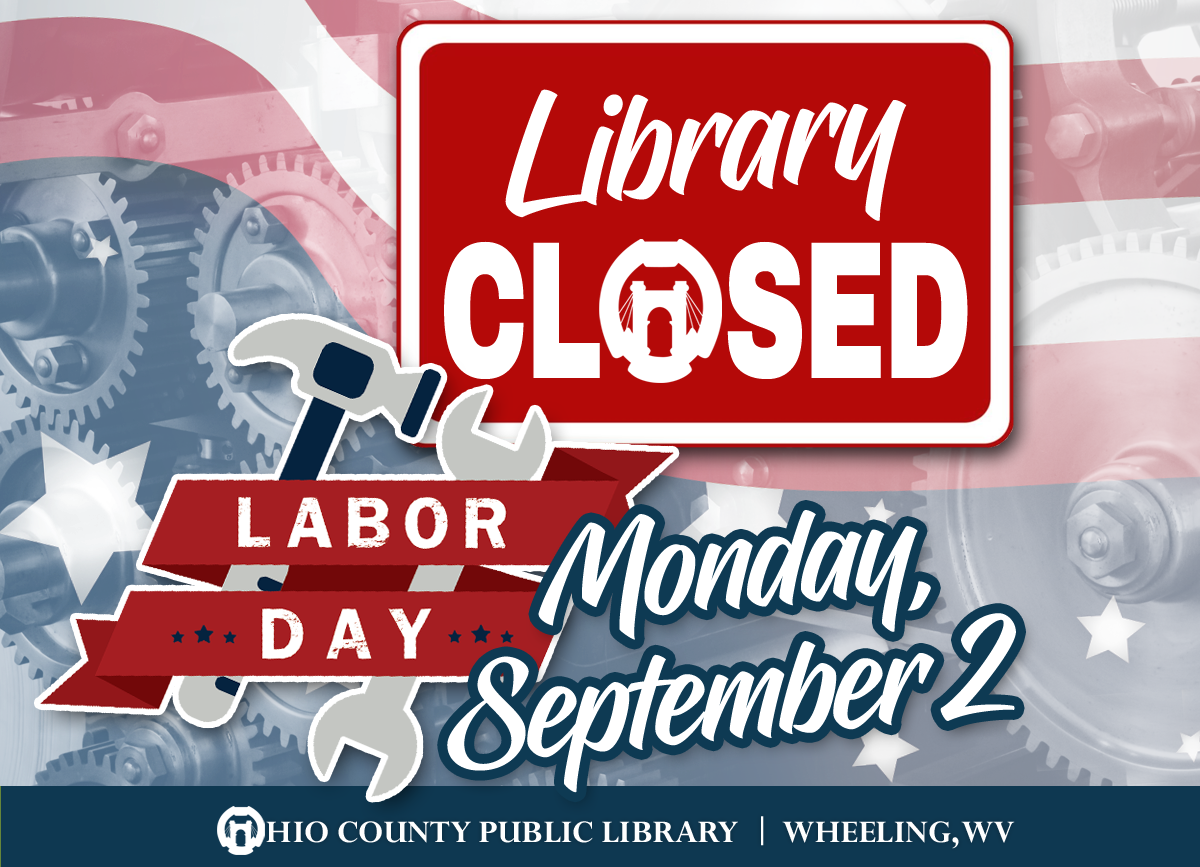 OCPL Closed on Labor Day, Monday, September 2nd, 2019