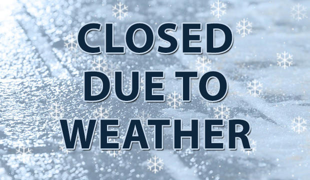 Library closed due to inclement weather, Wed., February 7, 2018.