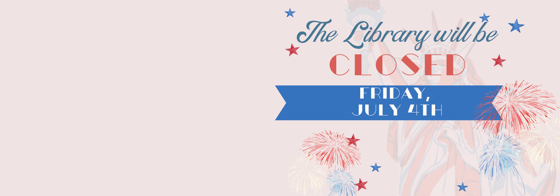 OCPL closed July 4th