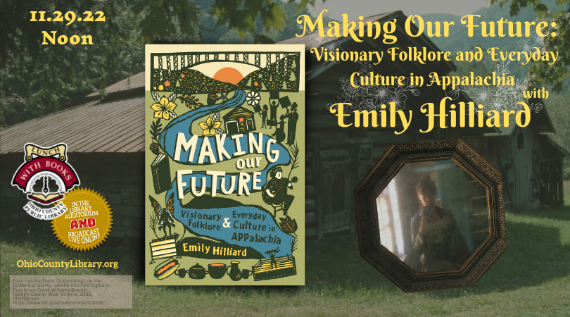 Folklore Library Program LUNCH WITH BOOKS: Making Our Future: Visionary Folklore and Everyday ...