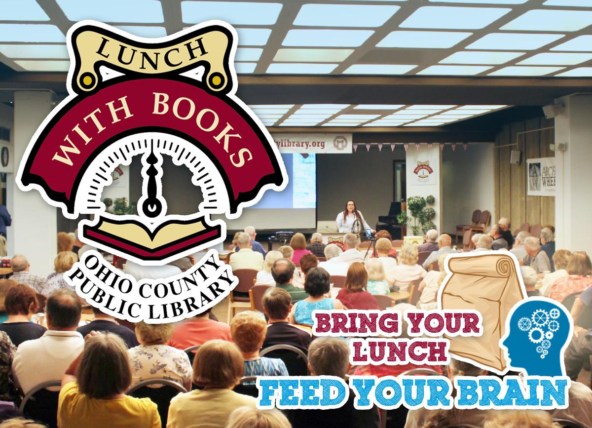 Lunch With Books at the Ohio County Public Library - Every Tuesday at noon!