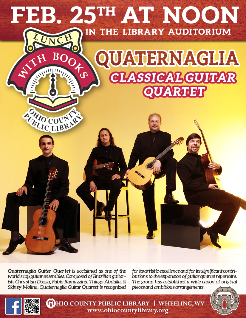 Lunch With Books: Tuesday, February 25, 2020 at noon -Quaternaglia Classical Guitar Quartet