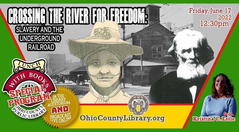 TODAY AT 12:30PM: Special Lunch With Books: Juneteenth Launch: Crossing the River for Freedom