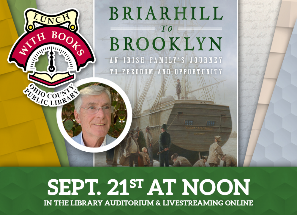 LUNCH WITH BOOKS: Briarhill to Brooklyn - An Irish Family's Journey with Jack Bodkin