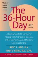 The 36-hour day : a family guide to caring for people with Alzheimer disease, other dementias, and memory loss in later life book cover