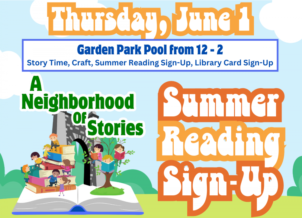 Summer Reading Registration at Garden Park Pool 