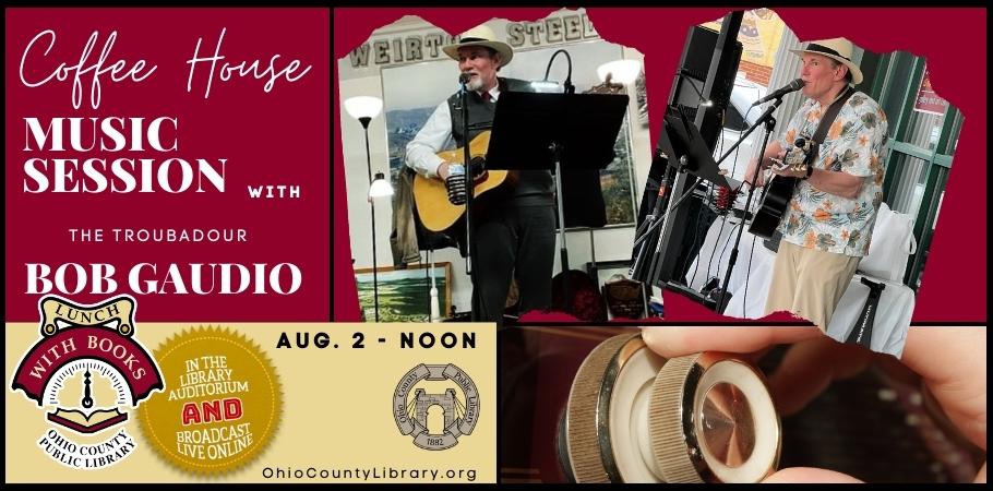 LUNCH WITH BOOKS: Coffee House Music Session with R.J. Gaudio - Troubadour