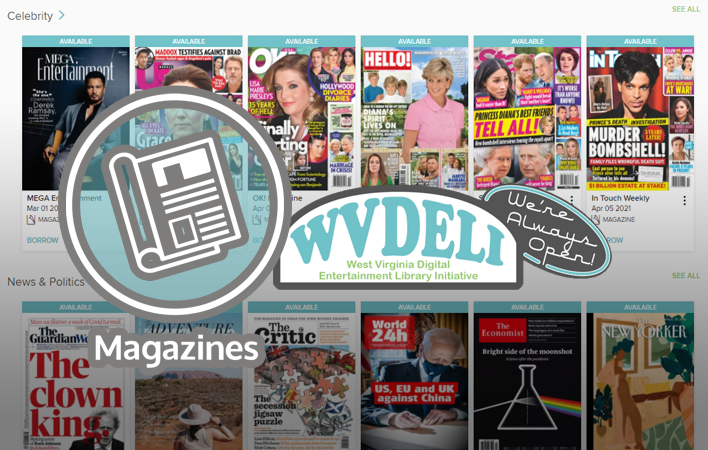 Magazines through WVDeli and Libby