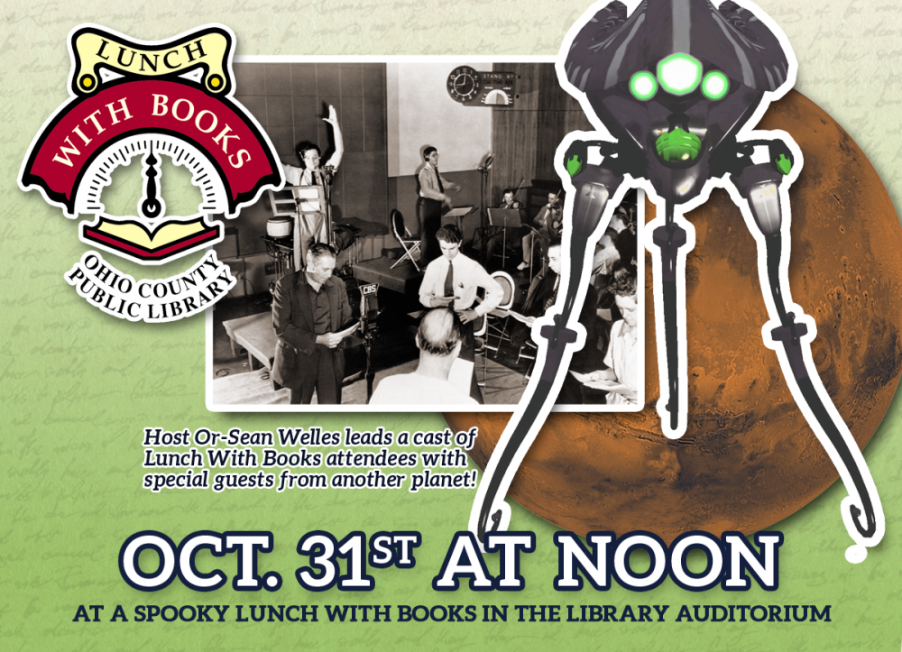 LUNCH WITH BOOKS: Special Thursday Halloween Event - The War of the Worlds Radio Broadcast (Reprise) 