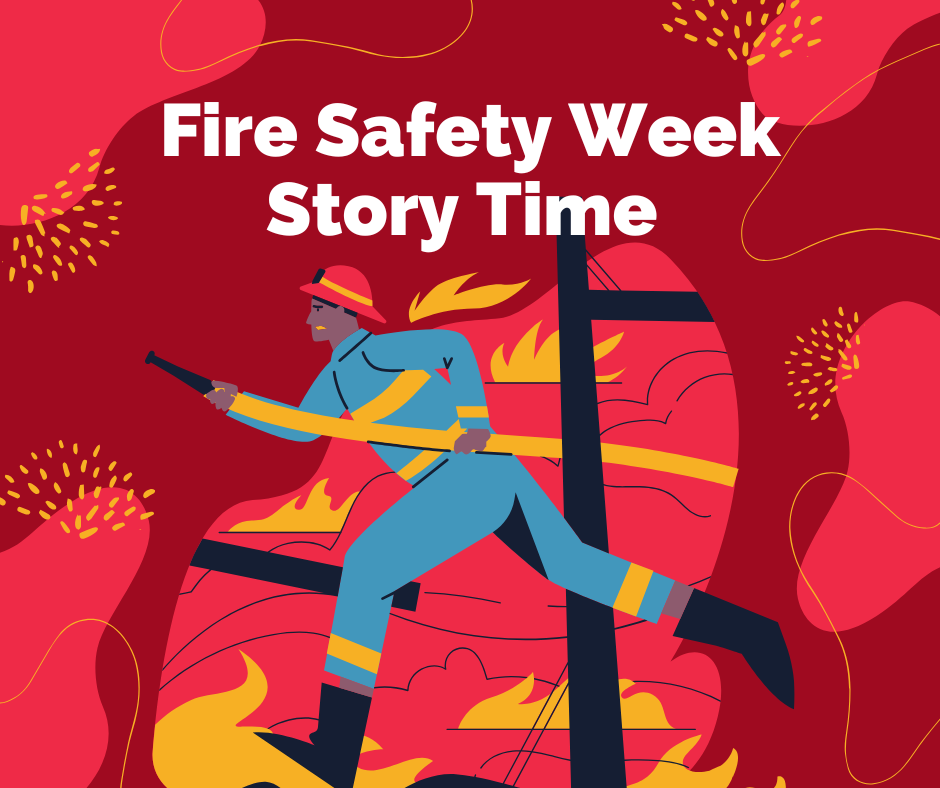 Fire Safety Week Story Time 