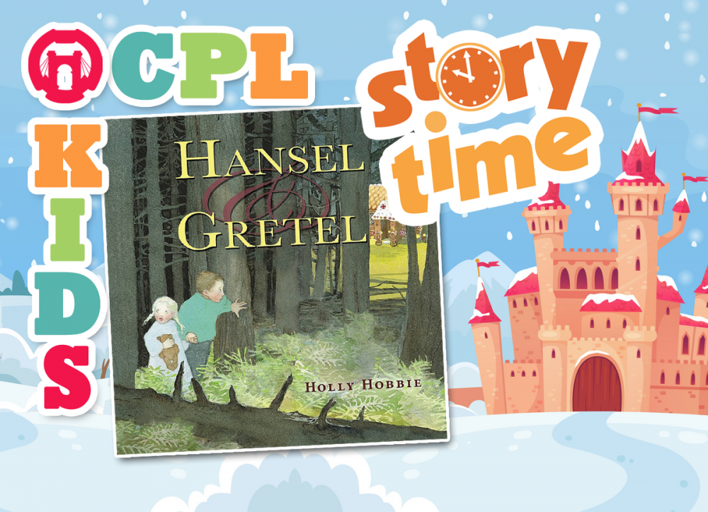 STORY TIME AT THE LIBRARY: Hansel and Gretel