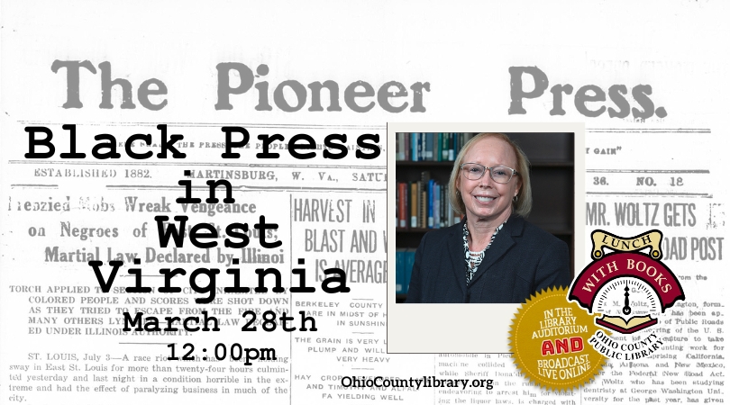 LUNCH WITH BOOKS: Black Press in West Virginia