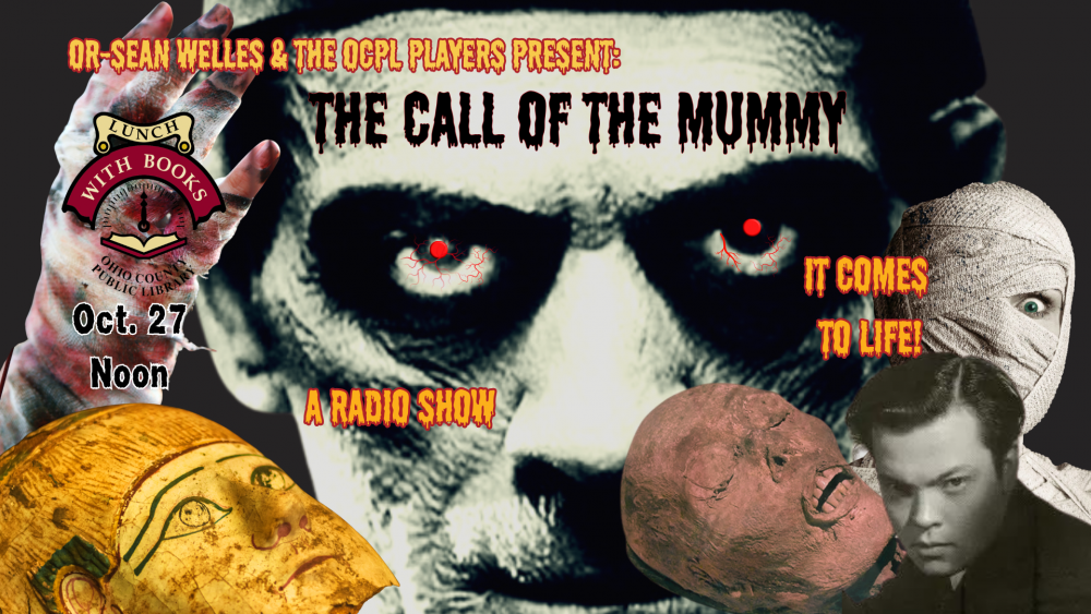 Call of the Mummy: A Radio Play