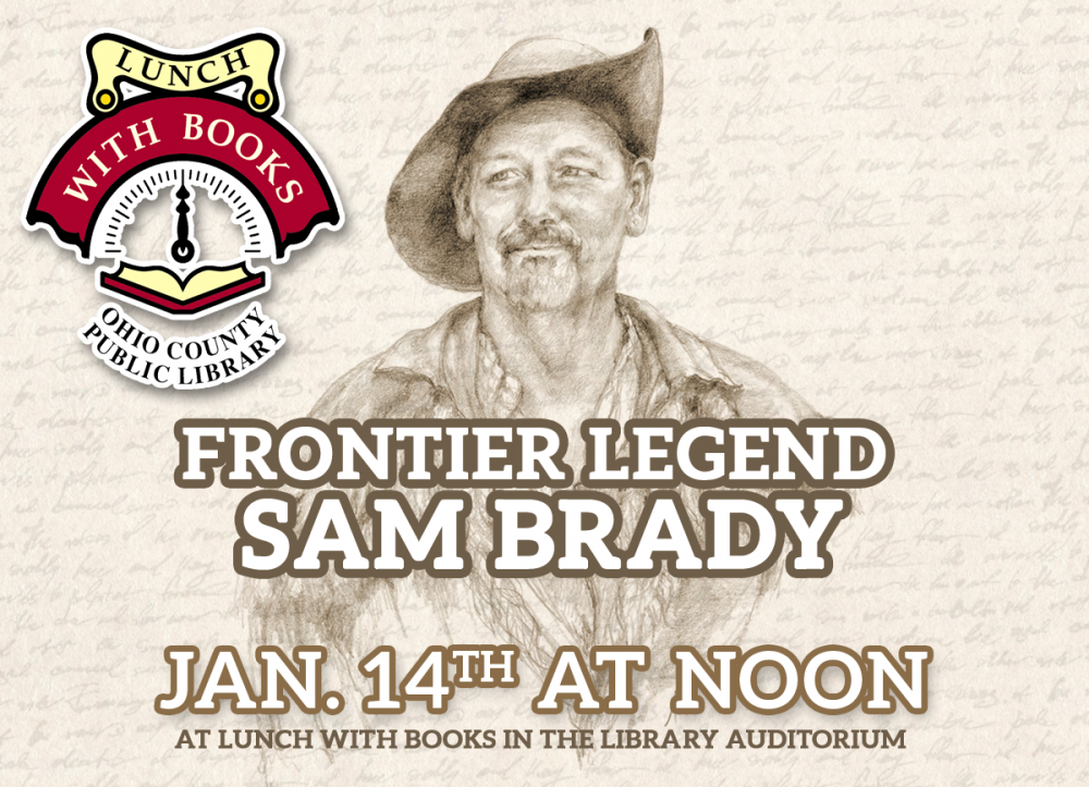 LUNCH WITH BOOKS: Frontier Legend Sam Brady