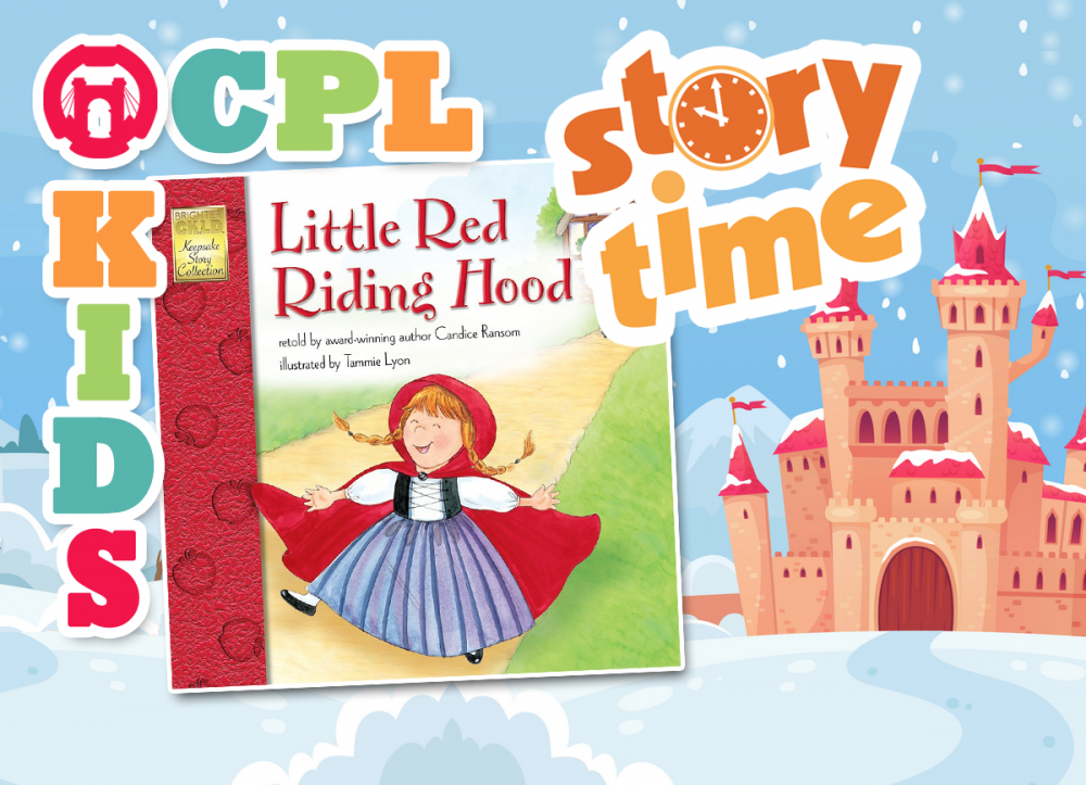 STORY TIME AT THE LIBRARY: Little Red Riding Hood