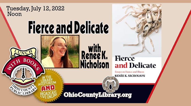 LUNCH WITH BOOKS: Fierce and Delicate with Renee K. Nicholson