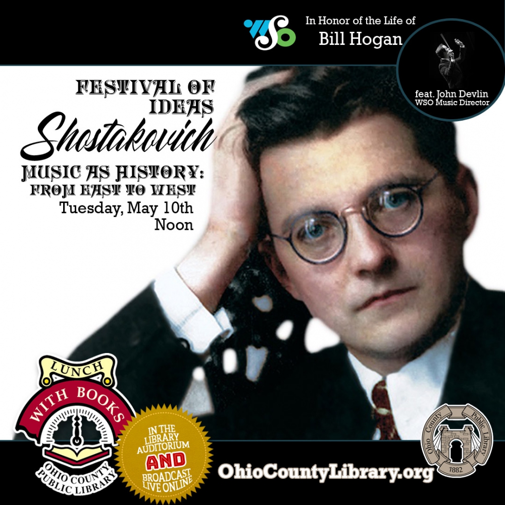 TODAY AT NOON: Lunch with Books: Wheeling Symphony  Festival of Ideas, Shostakovich 