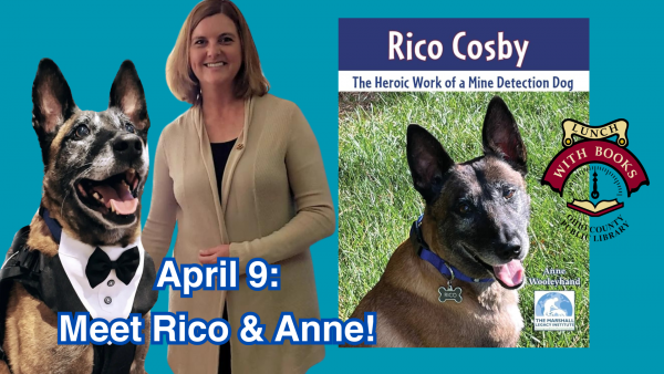 LUNCH WITH BOOKS: Rico Cosby: The Heroic Work of a Mine Detection Dog 