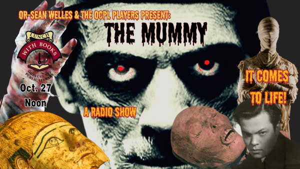 The Mummy: A Radio Play