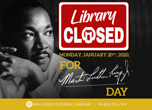 Library Closed for Martin Luther King Jr. Day