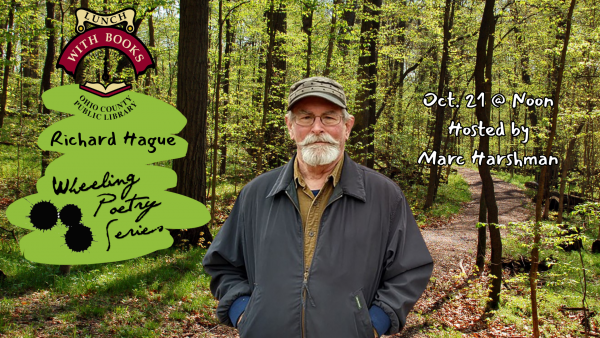 Wheeling Poetry Series Presents: Richard Hague