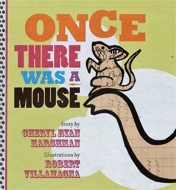 Pick Up Your Free Copy of Once There Was a Mouse Today!