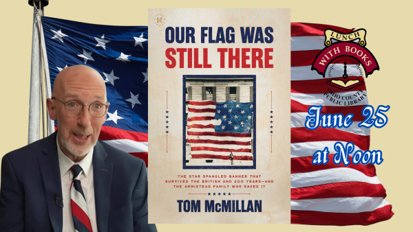 Lunch With Books: Our Flag Was Still There: The Story of the Star Spangled Banner