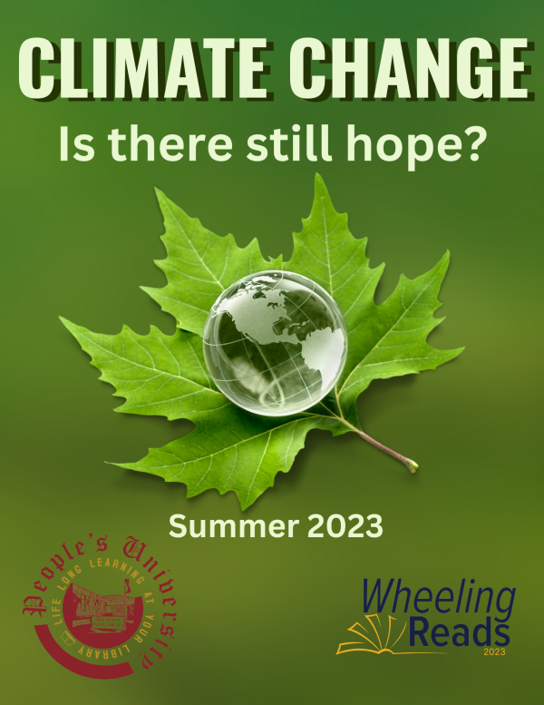 People's U. Climate Change, Class 5-Generation Z Takes Action-featuring Zane Murray, Robert Bilott, & Edgar McGregor