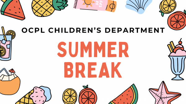 Children's Department Summer Break
