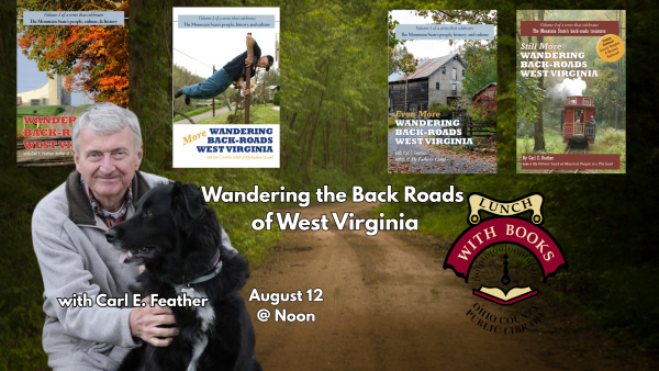 Wandering the Back Roads of West Virginia