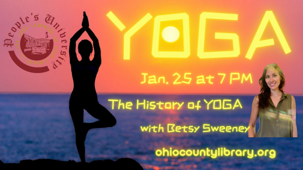 People's University YOGA: Class 1, A History of YOGA with Betsy Sweeney