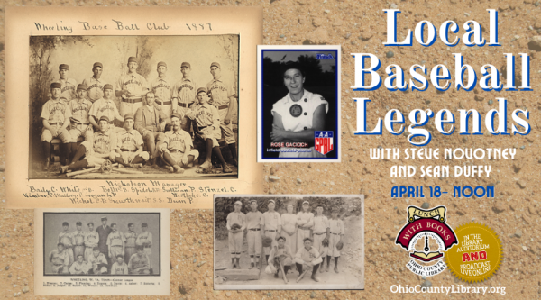 TODAY AT NOON: LUNCH WITH BOOKS: Local Baseball Legends with Steve Novotney & Sean Duffy