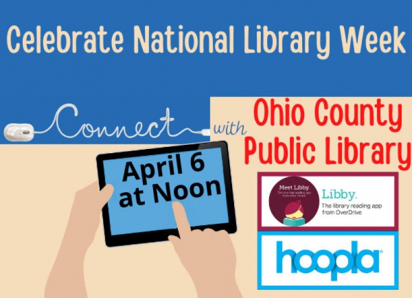 NATIONAL LIBRARY WEEK: Connect with OCPL