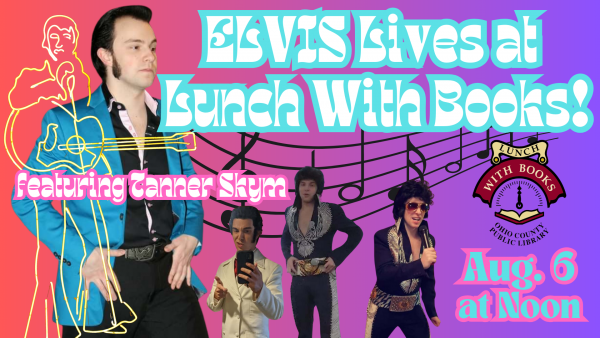 ELVIS LIVES at Lunch With Books!