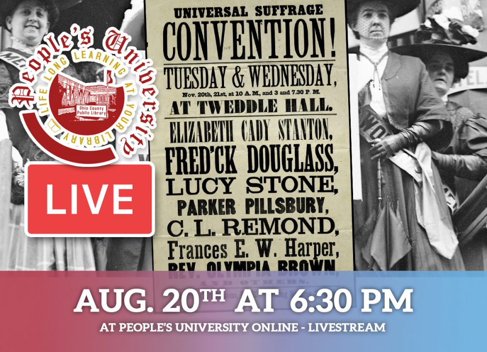 PEOPLE'S UNIVERSITY ONLINE: The Struggle for Women's Rights - Class 1: The Ratification of the 19th Amendment - 100 Years