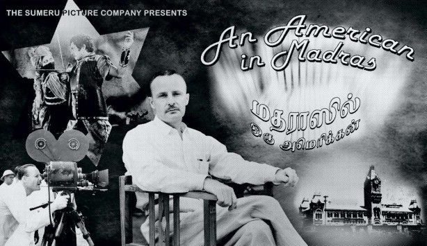 Ellis Dungan: An American in Madras