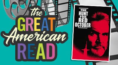 GREAT AMERICAN READ MOVIES AT THE LIBRARY: The Hunt For Red October