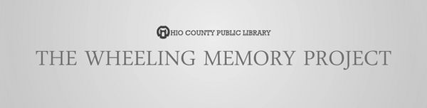 The Wheeling Memory Project