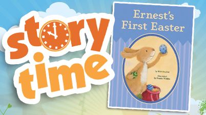 STORY TIME: Ernest's First Easter