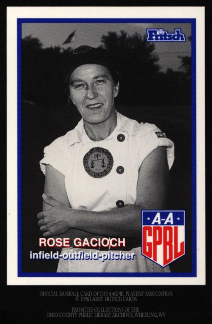 Official Card of the AAGPBL Player's Association, Larry Fritsch Cards. Rose Gacioch.