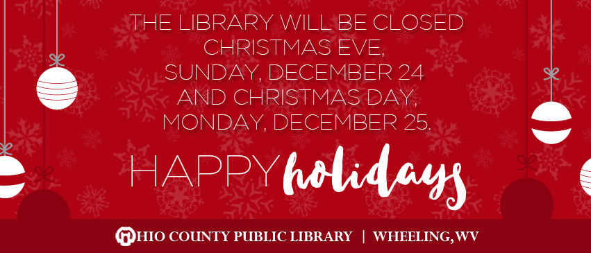 OCPL Closed Christmas Eve, Sunday, December 24 and Christmas Day, Monday, December 25