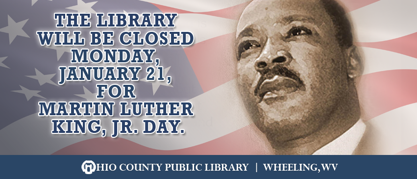 OCPL Closed for Martin Luther King, Jr. Day, Monday, January 21, 2019