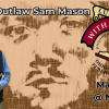 The Outlaw Sam Mason