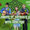 Celebrate St. Patrick's Day with Faire May!