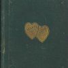 First edition of Hearts of Gold, OCPL Archives.